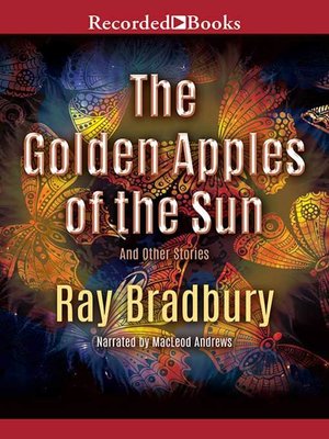 The Golden Apples of the Sun - Audiobook